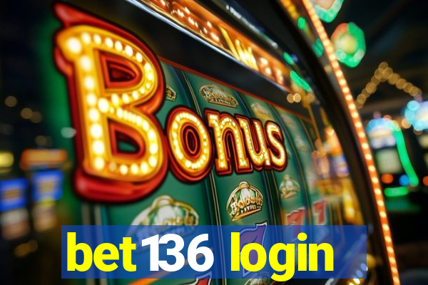 bet136 login